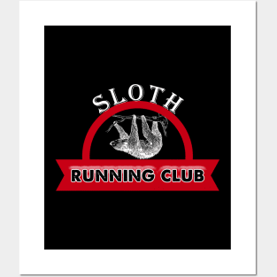 Adorable Sloth Running Club Sloth Lovers Team Posters and Art